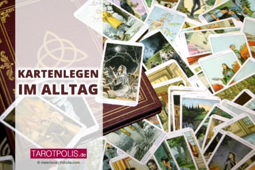 Kartenlegen im Alltag